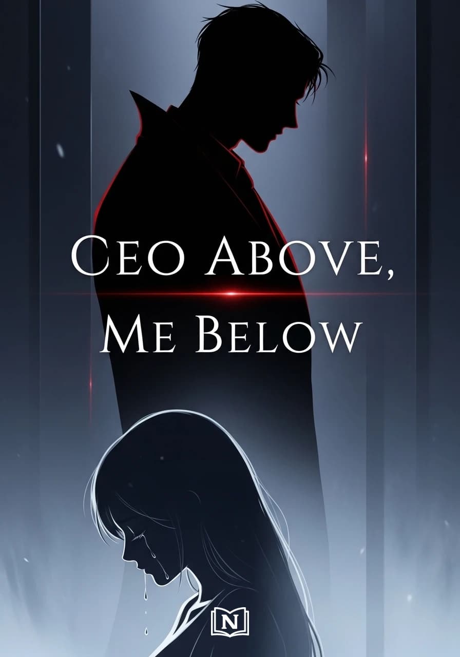 CEO Above, Me Below Novel