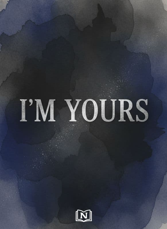I'M YOURS Novel