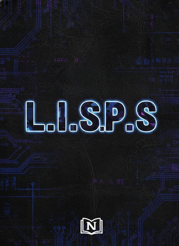 L.I.S.P.S Novel