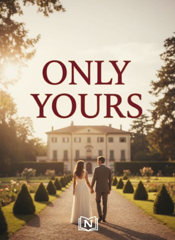 ONLY YOURS Novel
