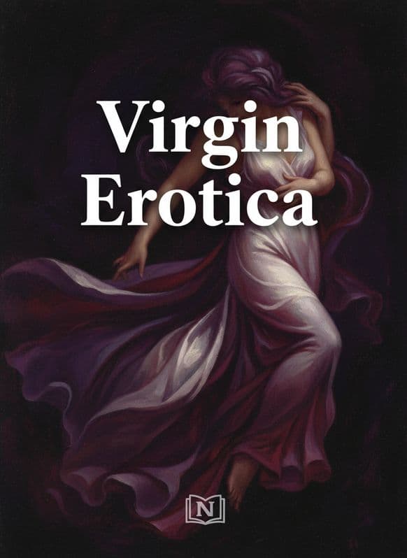 Virgin Erotica Novel
